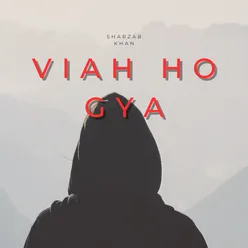Viah Ho Gya
